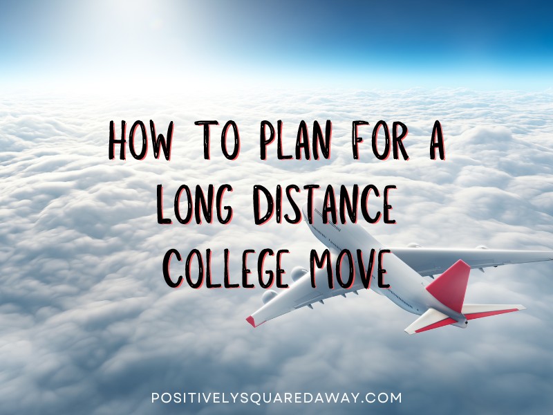 long distance college move in planning